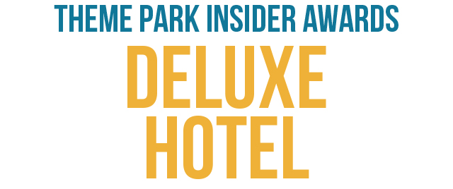 Help us pick the world's top deluxe-level theme park hotel